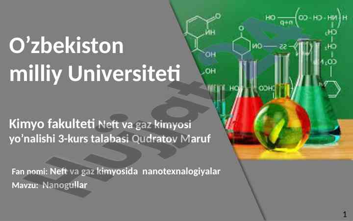 Nanogullar neft va gaz sanoatida qo‘llanishi