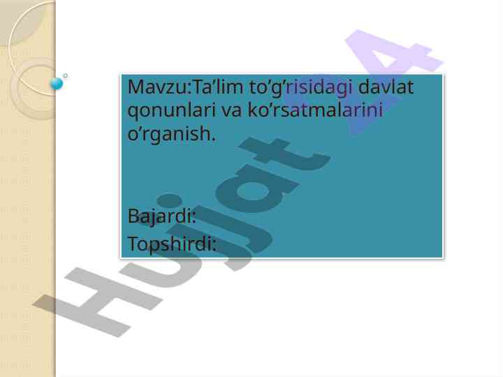 Ta’lim to’g’risidagi davlat qonunlari o’rganish