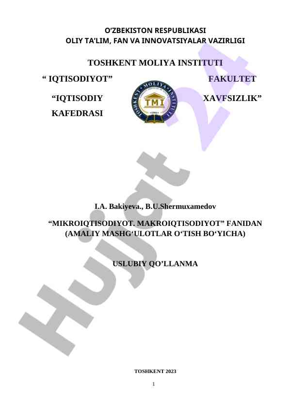 Mikroiqtisodiyot va makroiqtisodiyot uslubiy qo‘llanma