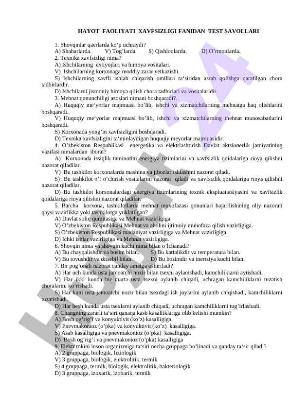 Hayot faoliyaati xavfsizligi fanidan test savollari