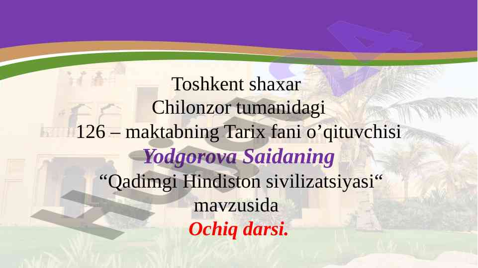 Qadimgi hindiston sivilizatsiyasi ochiq darsi