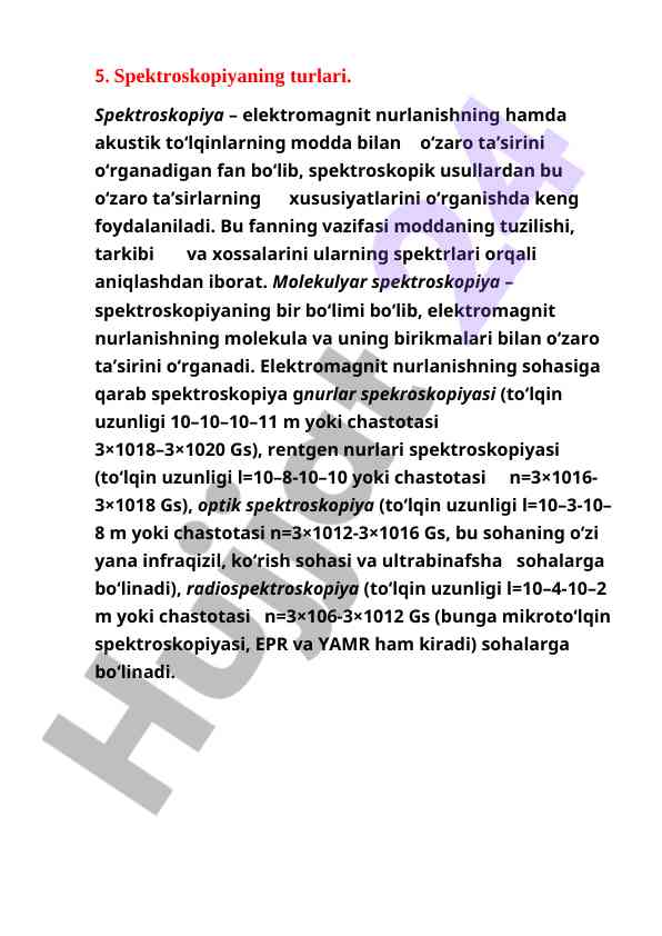 Spektroskopiyaning turlari va molekulyar asoslar