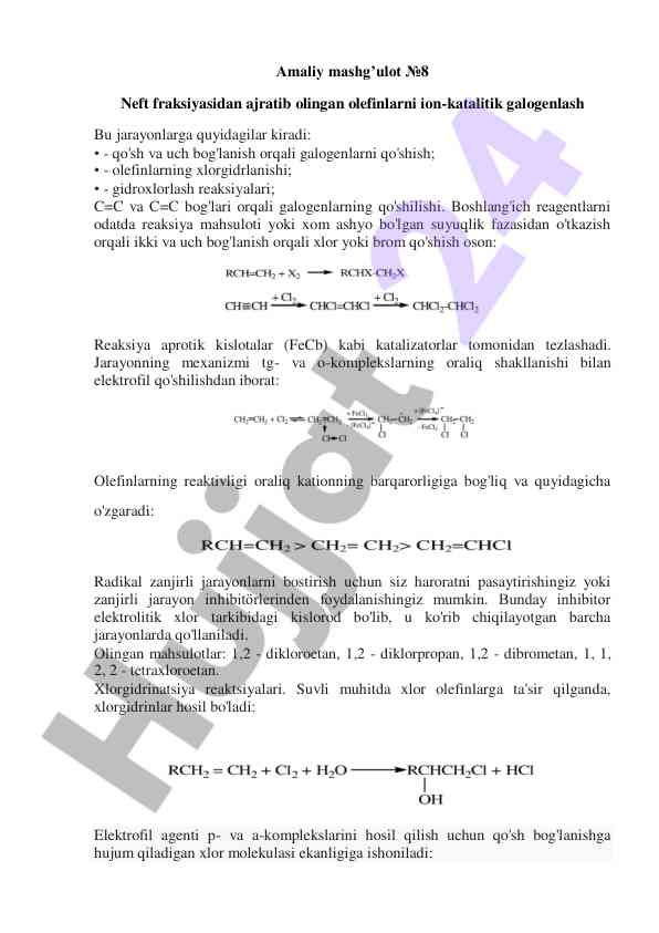 Ion-katalitik galogenlash jarayonlari haqida ma'lumot