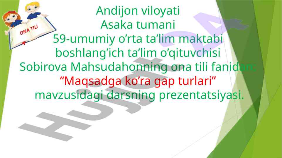 Maqsadga ko’ra gap turlari dars prezentatsiyasi