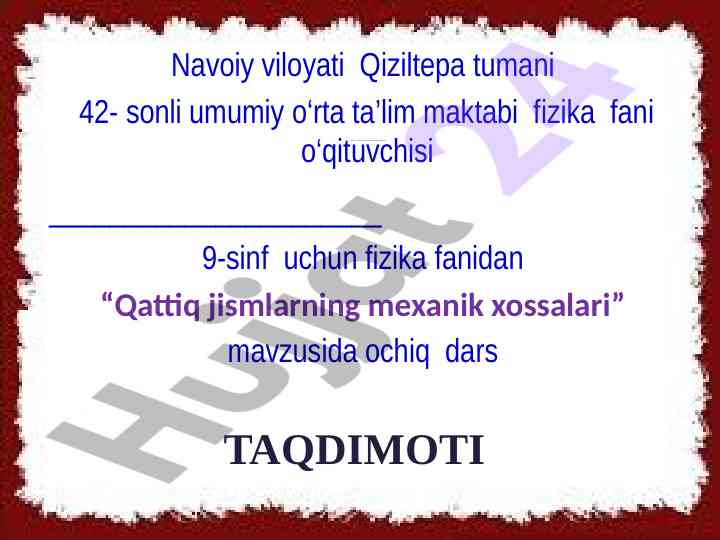Jism massasi va jismlarning inertligi taqdimoti