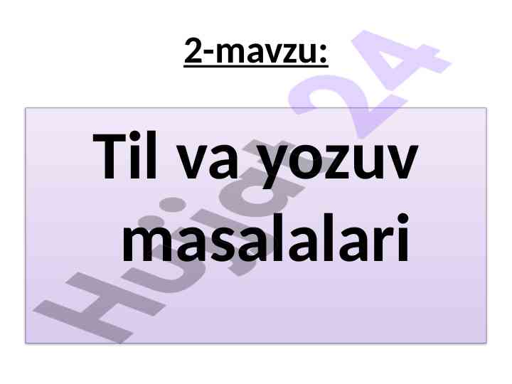Til va yozuv masalalari bo‘yicha tahlil