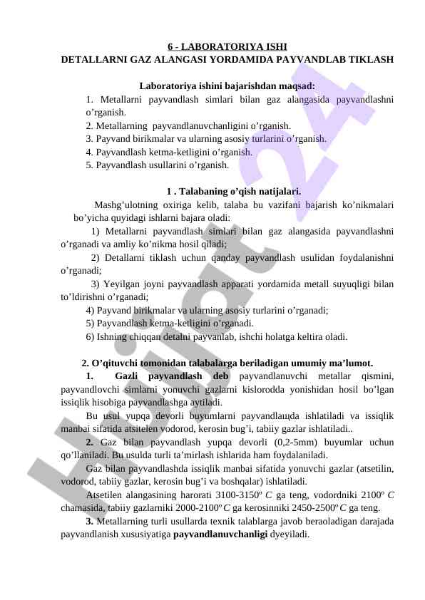 Gaz alangasi yordamida payvandlashni o‘rganish
