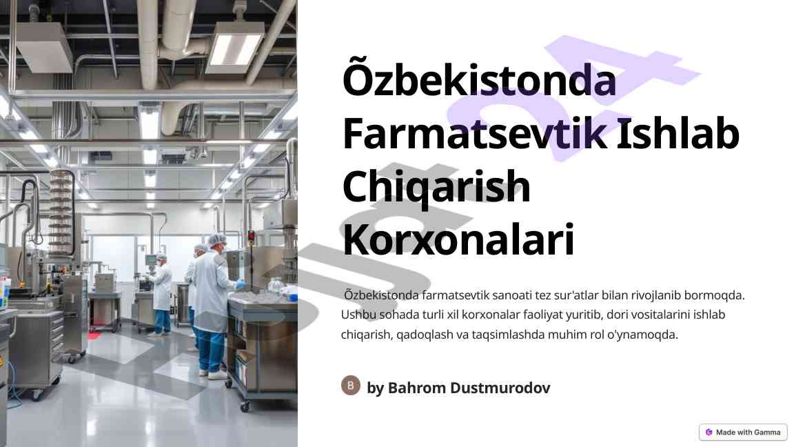 Zamonaviy farmatsevtik ishlab chiqarish usullari