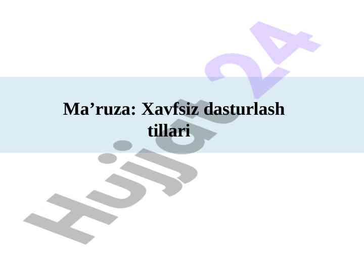 Xavfsiz dasturlash tillari va dasturiy vositalar