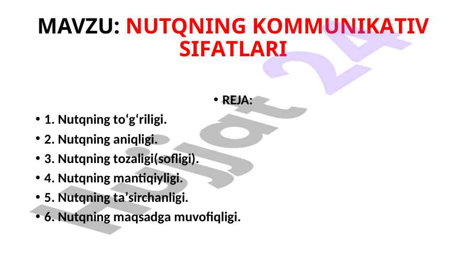 Nutqning kommunikativ sifatlari tahlili