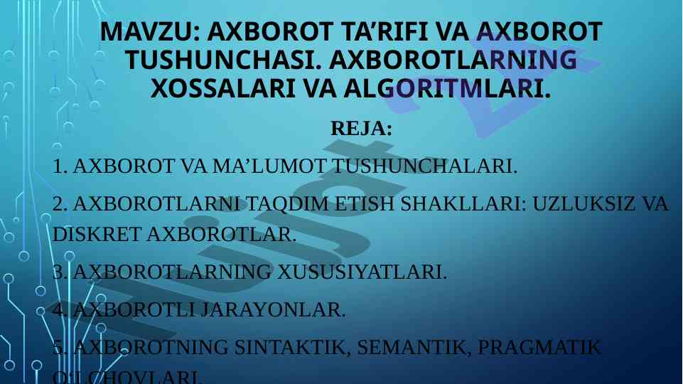 Axborot taʼrifi va tushunchasi tahlili