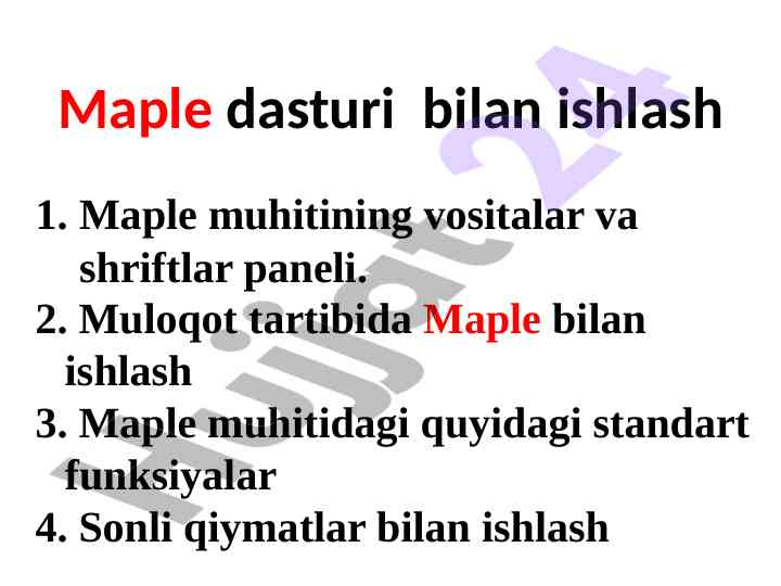 Maple dasturi bilan ishlash uslublari