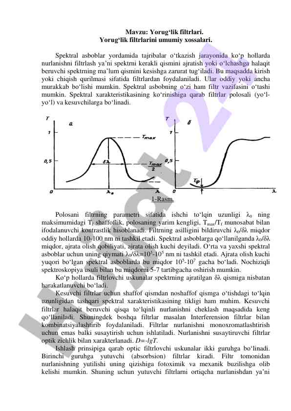 Yorug‘lik filtrlari va ularning xossalari