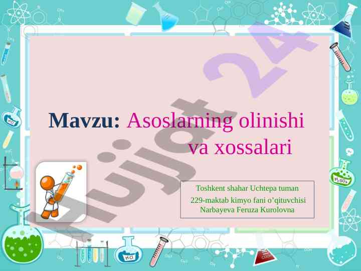 Asoslarning olinishi va xossalari bo'yicha laboratoriya ishlari