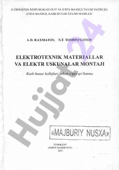 Elektrotexnik materiallar va elektr uskunalar montaji
