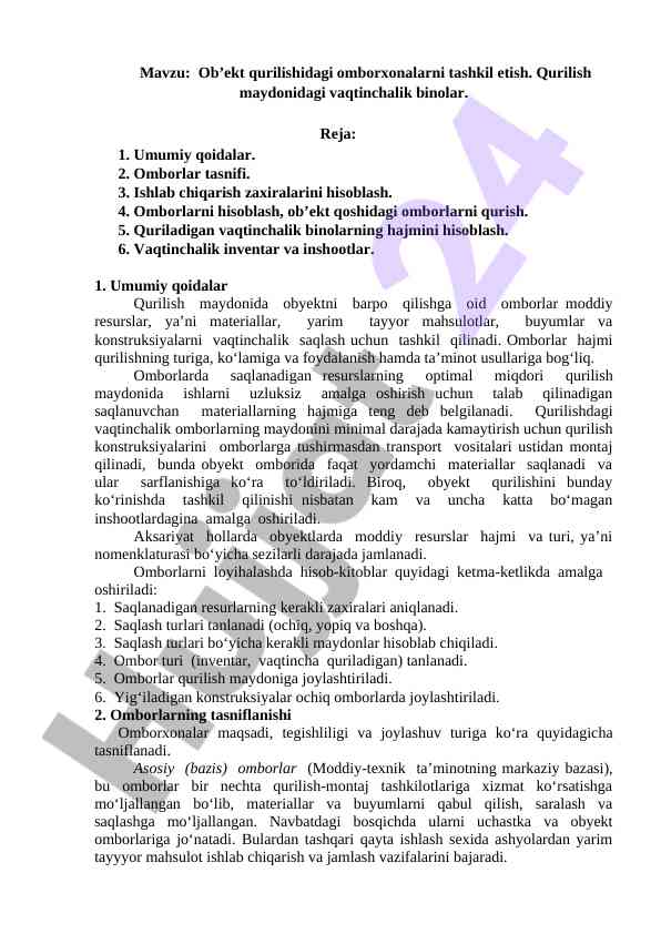 Omborxonalarni tashkil etish qurilish maydonida