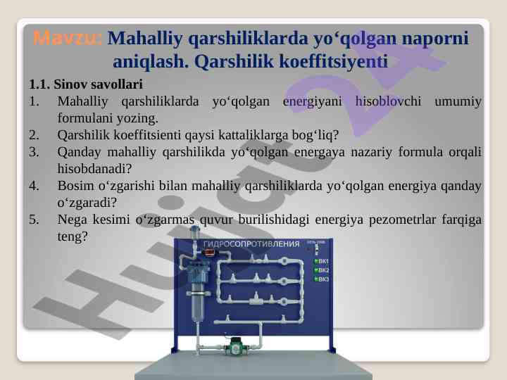 Mahalliy qarshiliklarda energiya yo‘qotish tahlili