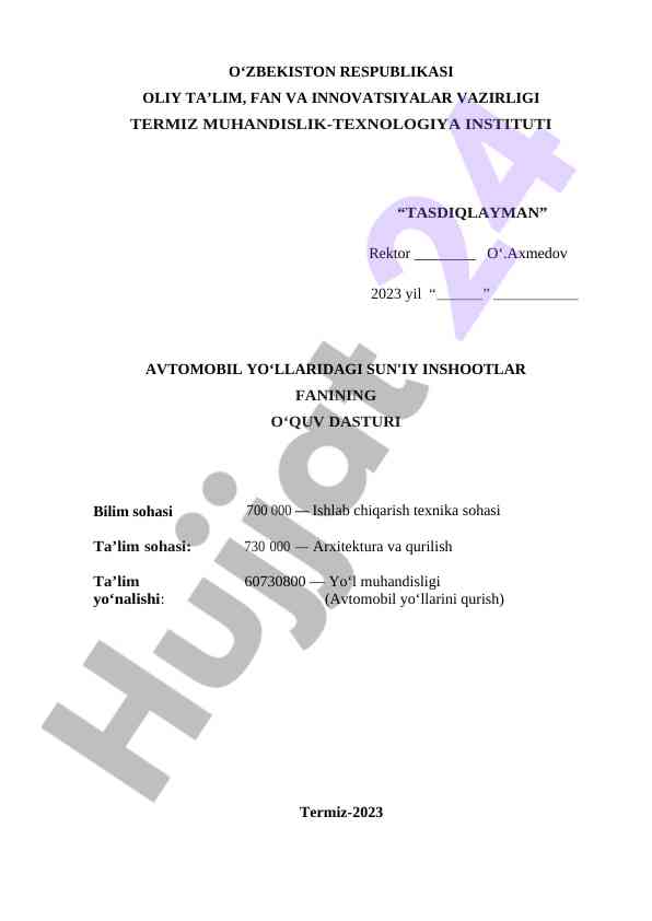 Avtomobil yo‘llaridagi sun'iy inshootlar o‘quv dasturi