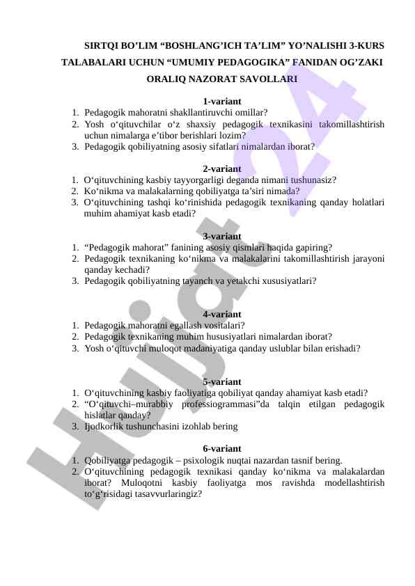 Umumiy pedagogika fanidan og'zaki nazarat savollari