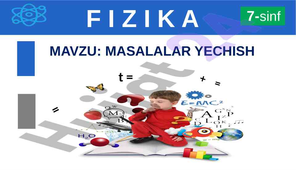 Fizika masalalar yechniklari 7-sinf