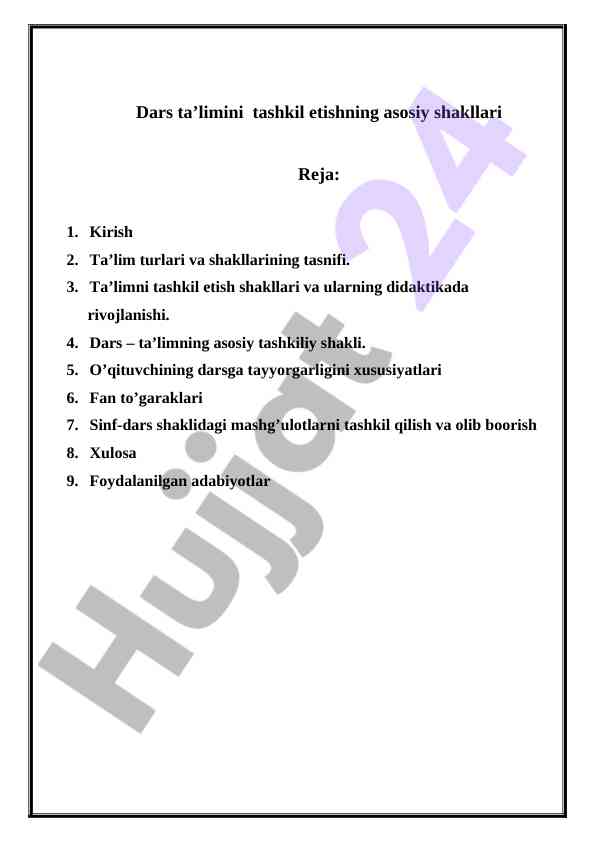 Asosiy dars tashkil etish shakllari va usullari