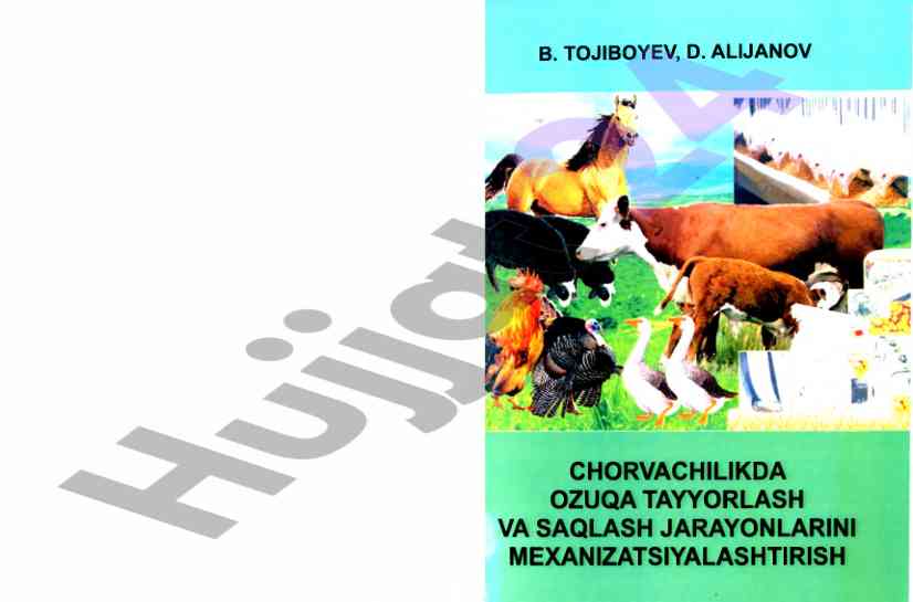 Chorvachilikda ozuqa tayyorlash va saqlash