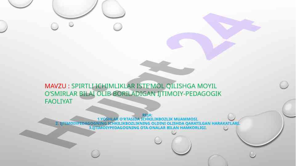 Spirtli ichimliklar va osmirlar muammolari