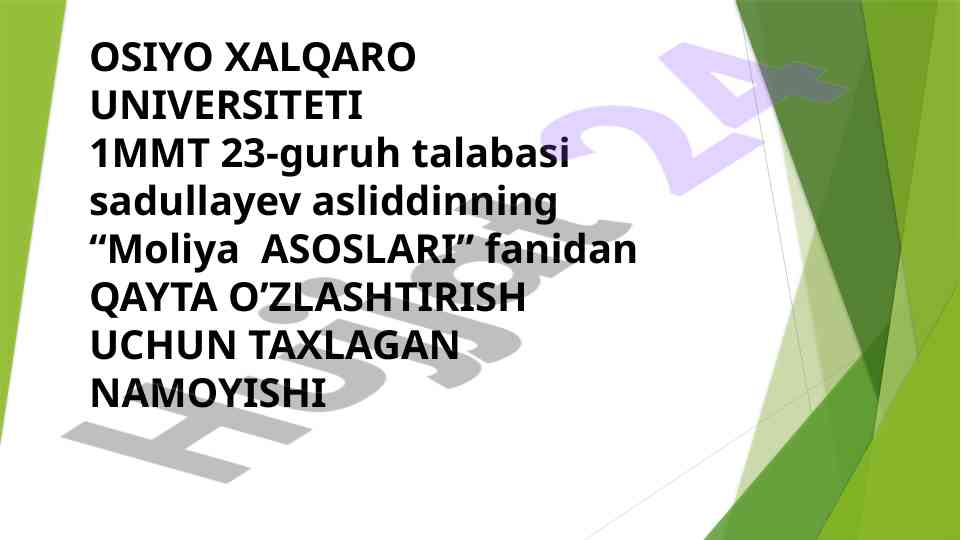 Moliya asoslari fanining mohiyati va ahamiyati