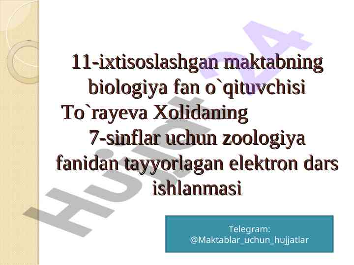 Zoologiya fanidan elektron dars ishlanmasi