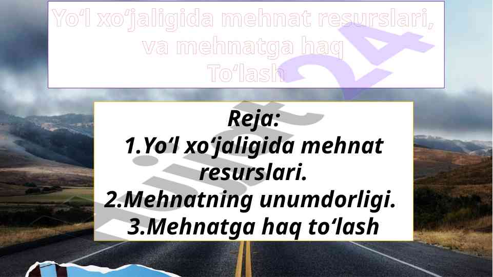 Mehnat resurslari va haq to‘lash tizimi
