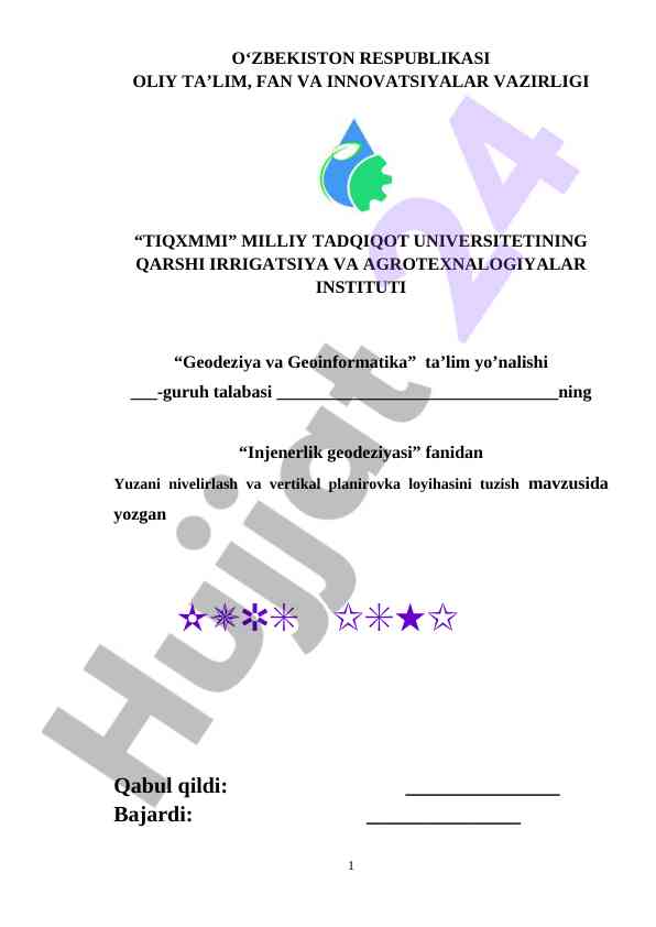 Injenerlik geodeziyasi yuzani nivelirlash loyihasi