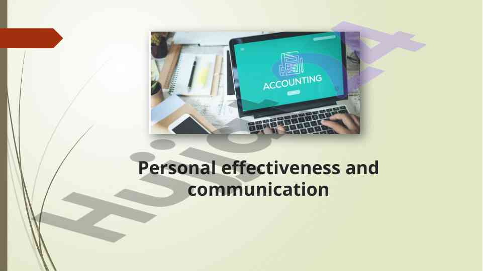 Personal effectiveness and communication strategies