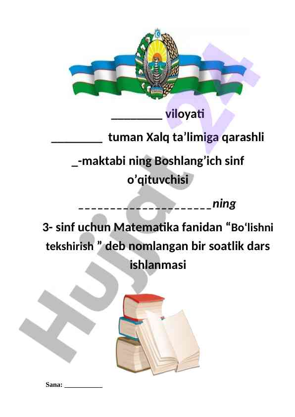 Bo‘lishni tekshirish dars ishlanmasi 3-sinf uchun