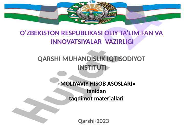Moliyaviy hisob asoslari taqdimot materiallari