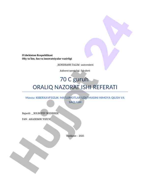 Kiberxavfsizlik ma'lumotlar uzatmasini himoya qilish
