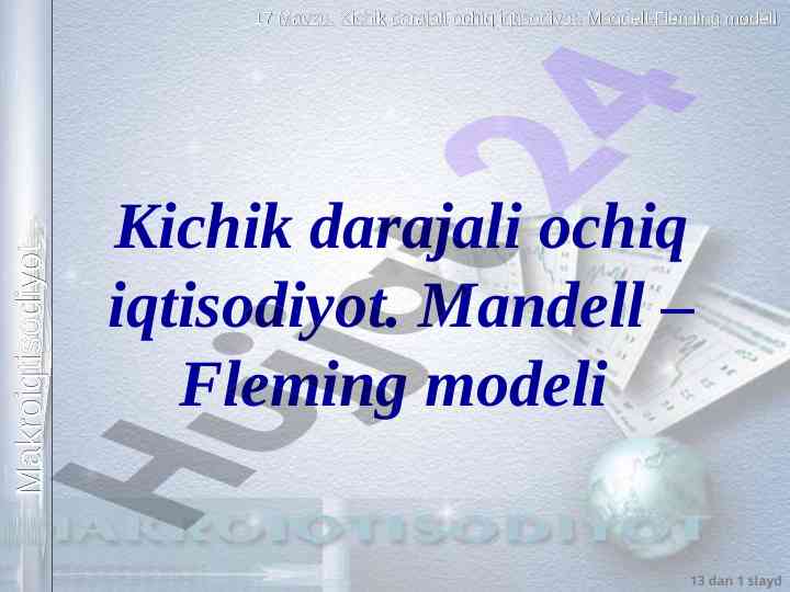 Mandell-fleming modeli va ochiq iqtisodiyot tahlili
