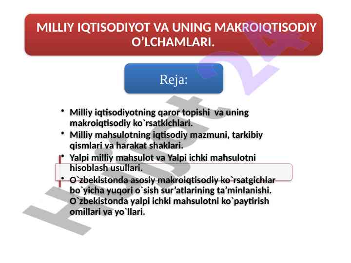 Milliy iqtisodiyotning qaror topishi va makroiqtisodiy ko‘rsatkichlari