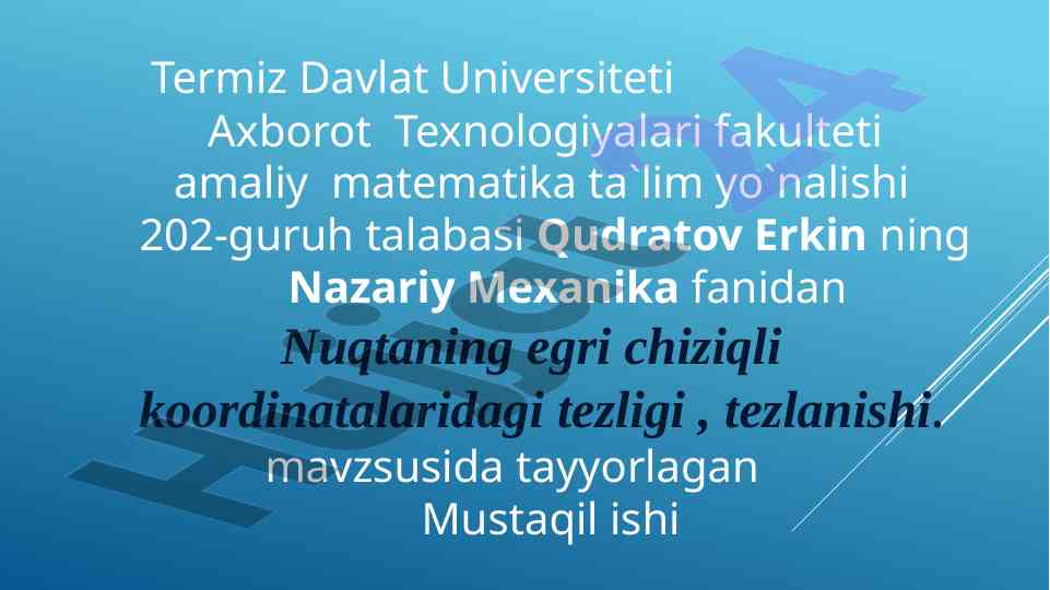 Nazariy mexanika tezlik va tezlanish masalalari