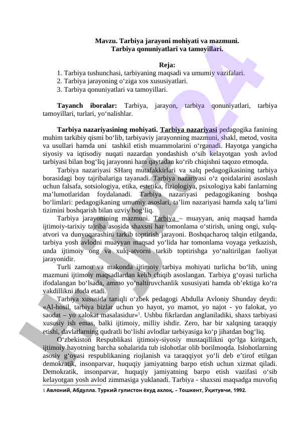 Tarbiya jarayoni mohiyati va mazmuni