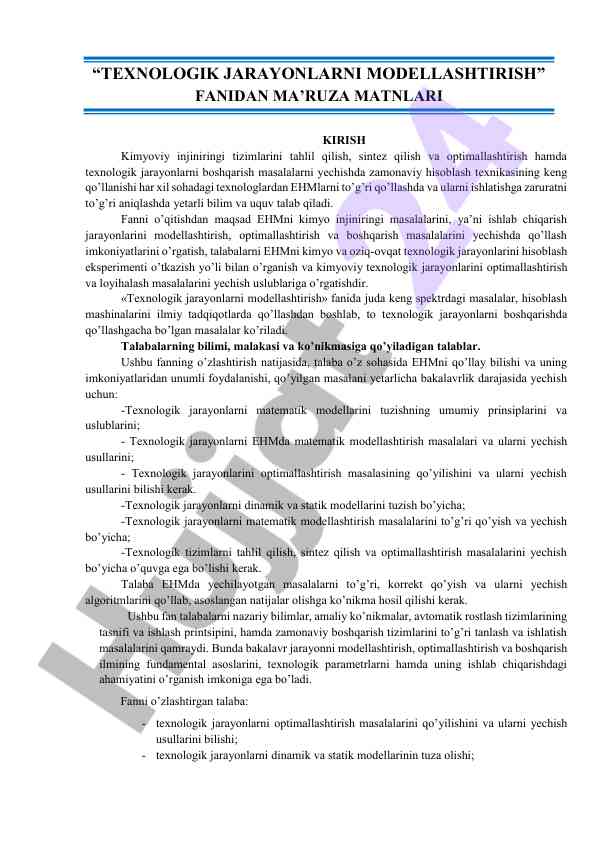 Texnologik jarayonlarni modellashtirish ma'ruza matnlari