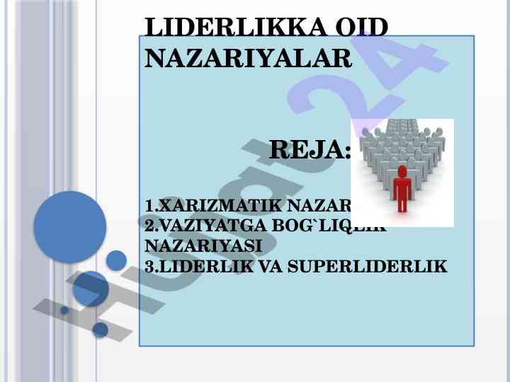 Liderlikka oid nazariyalar tahlili
