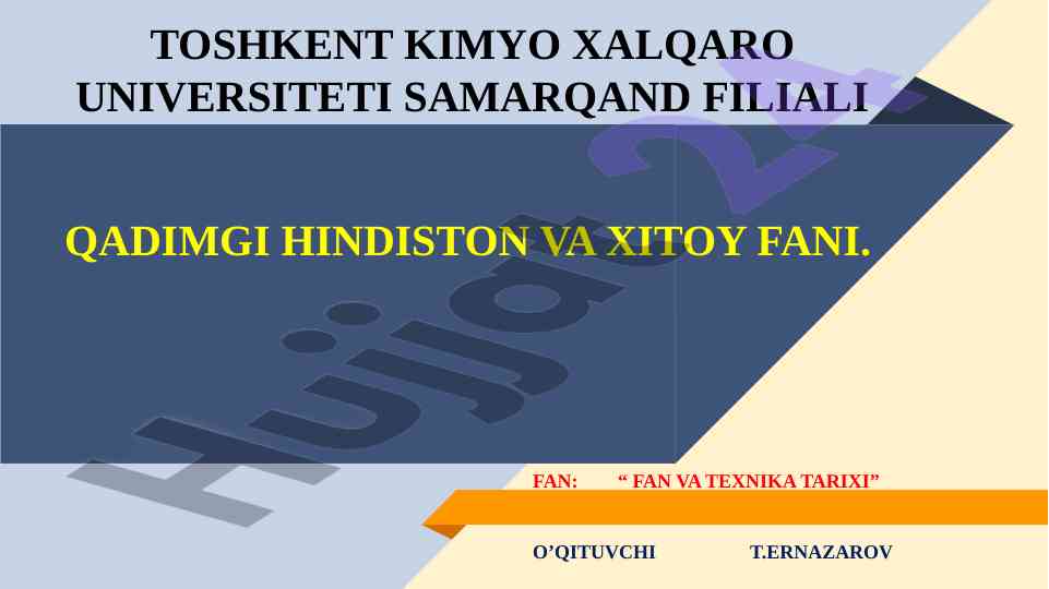 Qadimgi hindiston va xitoy fanining tarixi