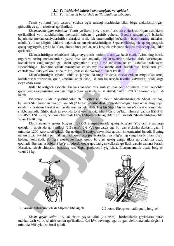 Yo‘l ishlarini bajarish texnologiyasi va qoidasi