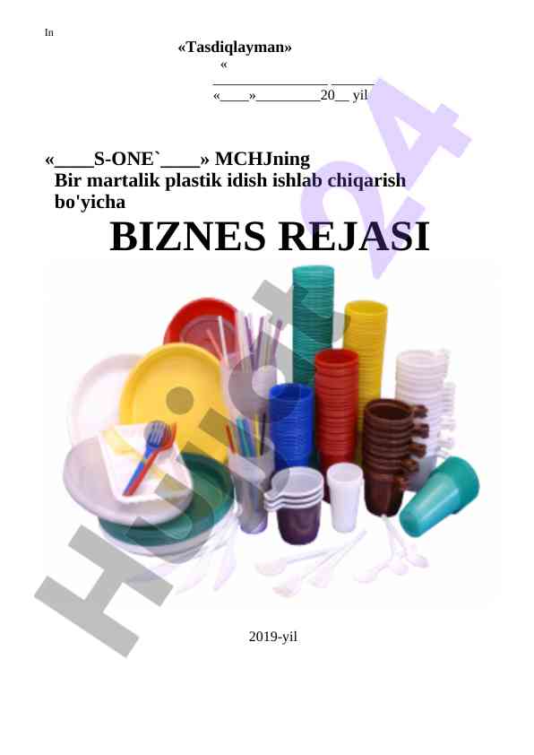 Bir martalik plastik idish ishlab chiqarish rejasi