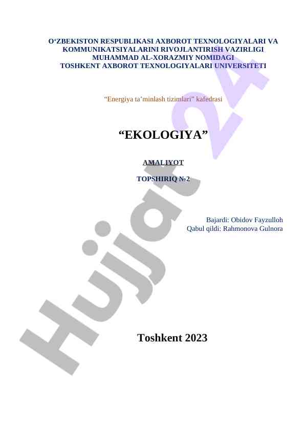 Ekologiya amaliyot topshiriqi №2 energiya ta’minlash tizimlari