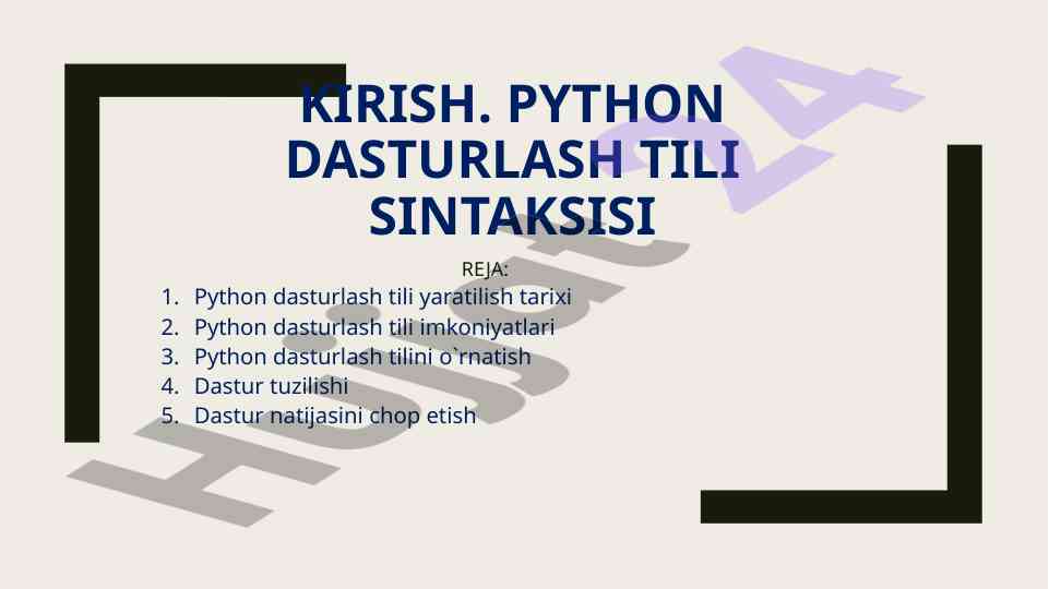 Python dasturlash tili sintaksisi va tarixi
