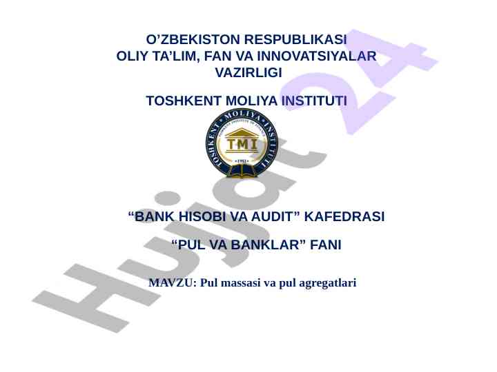Pul massasi va pul agregatlari tahlili