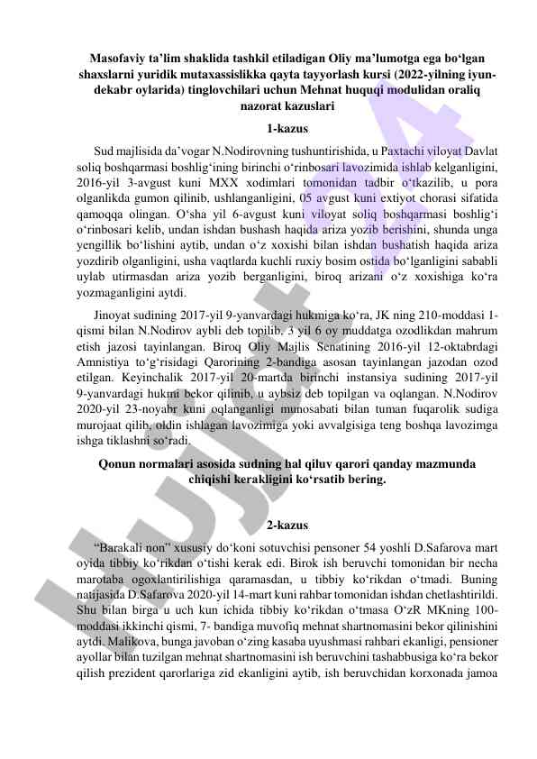 Mehnat huquqi modulidan oraliq nazorat kazuslari