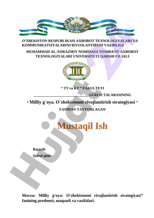 Milliy g`oya: o`zbekistonni rivojlantirish strategiyasi