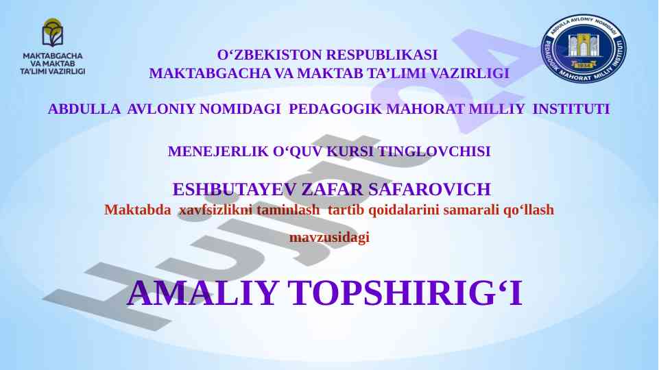 Maktabda xavfsizlikni taminlash tartiblari